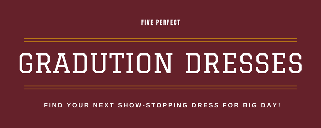 The Top 5 Graduation Dresses from 3 Sisters – Find Your Perfect Look!