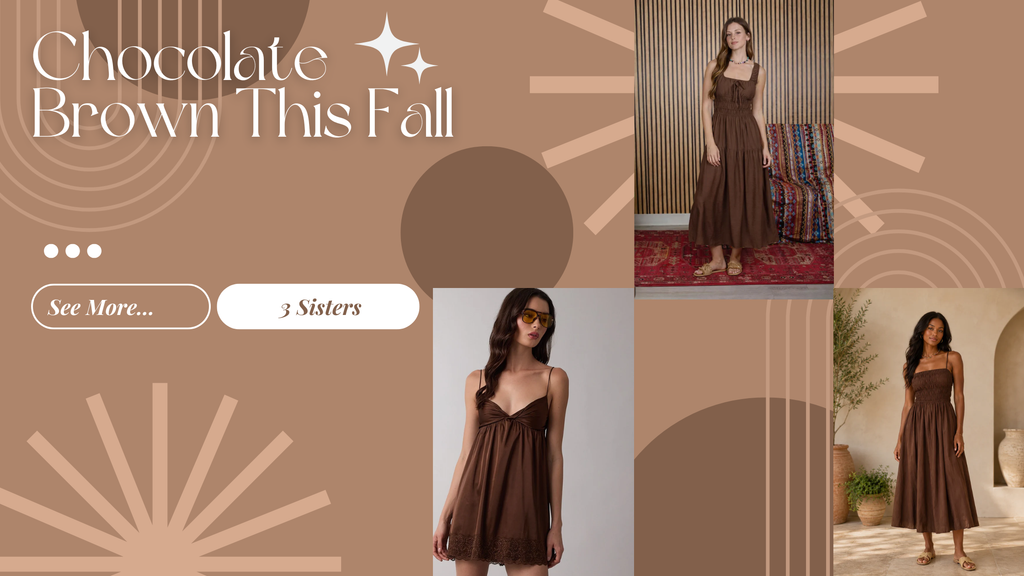 Why Chocolate Brown is the Color of the Season