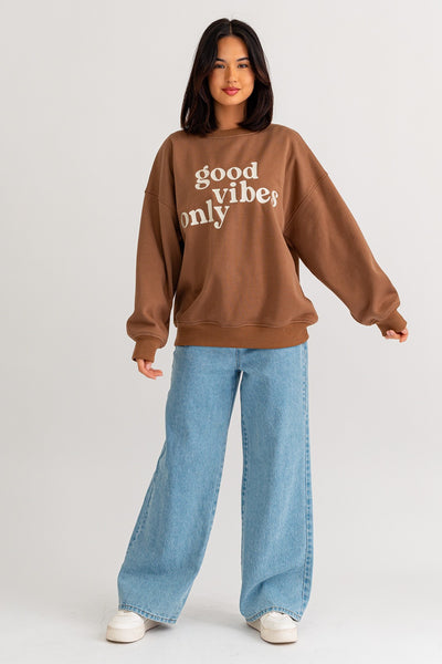Good Vibes Only Sweatshirt - Brown