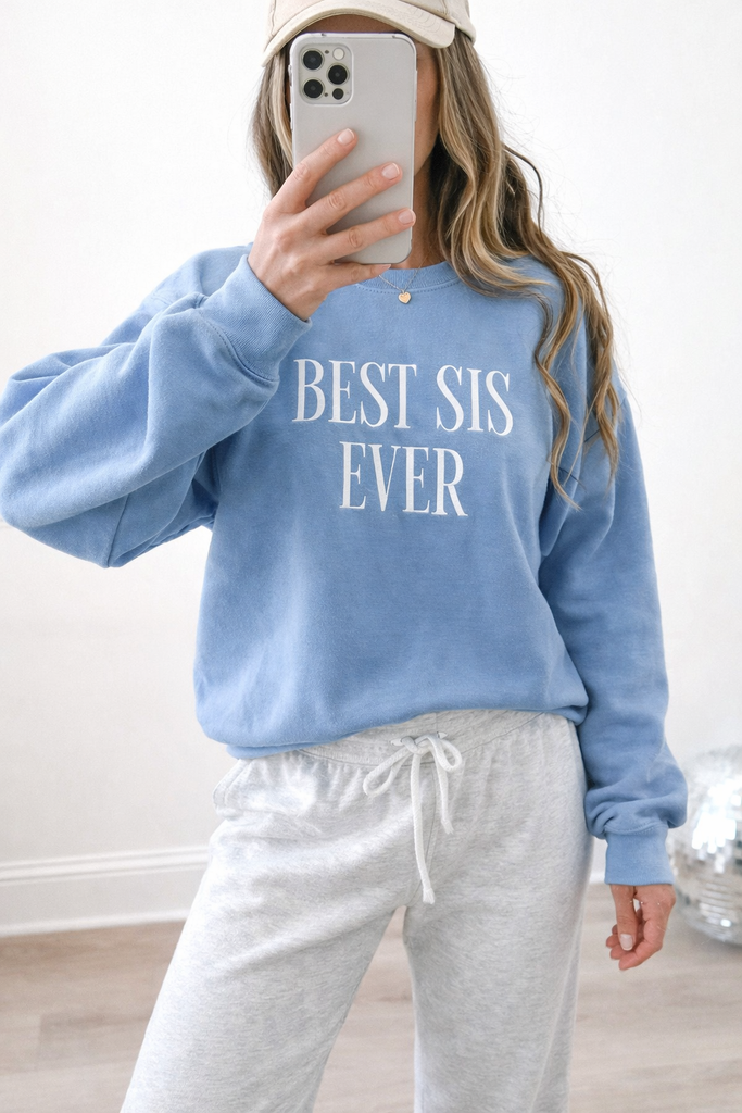 Best Sis Embroidered Sweatshirt - Carolina Blue