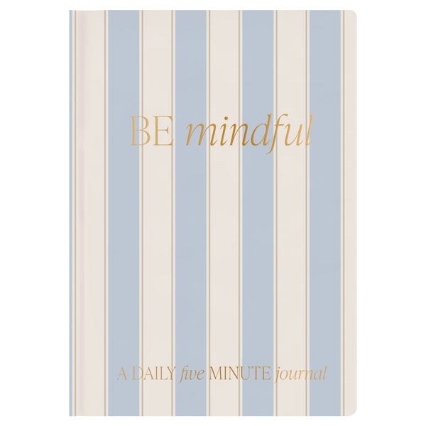 Be Mindful Prompted Journal