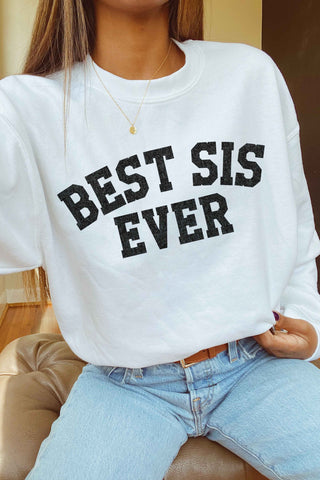 Best Sis Ever Sweatshirt - White