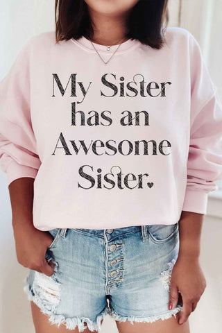 Awesome Sister Graphic Sweatshirt