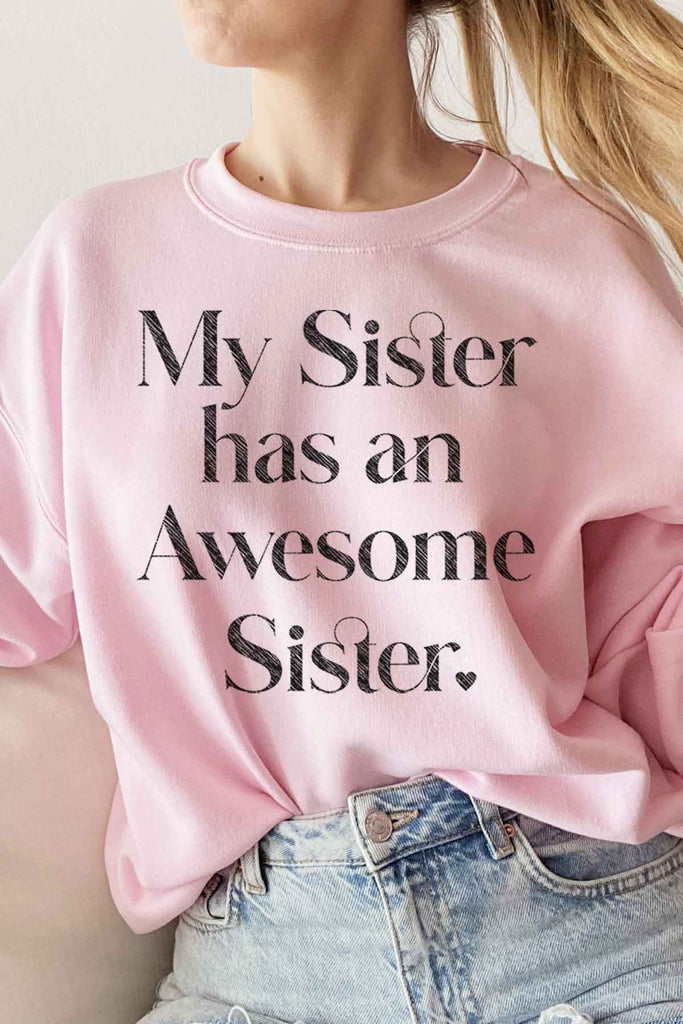 Awesome Sister Oversized Sweatshirt